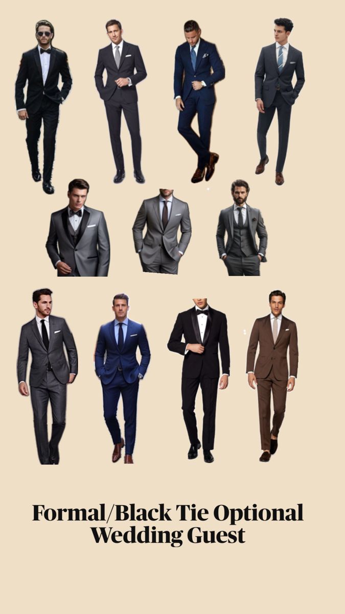 men in suits and ties with the words formal / black - tie option for wedding guest