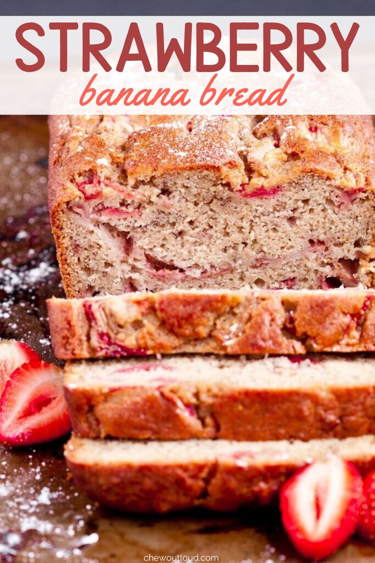 sliced strawberry banana bread on a cutting board with strawberries