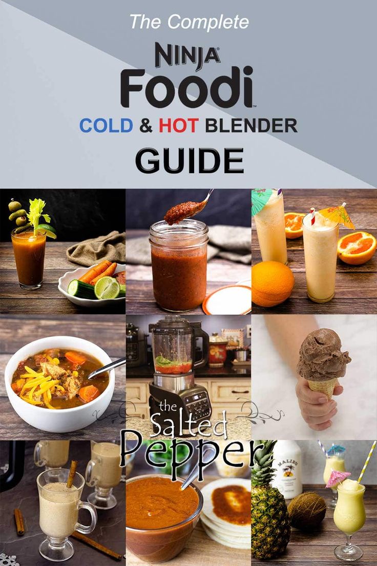 the complete ninja foodi cold and hot blender guide is shown in this image