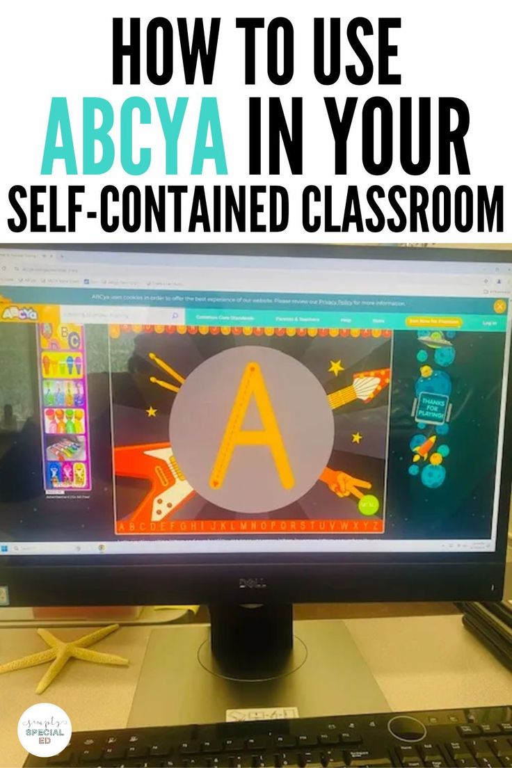 a computer screen with the words how to use abcya in your self - contained classroom