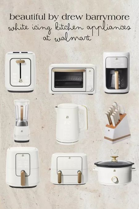 there are many different appliances on the wall with words above them that read beautiful by drew barrmore while using kitchen appliances at walmart