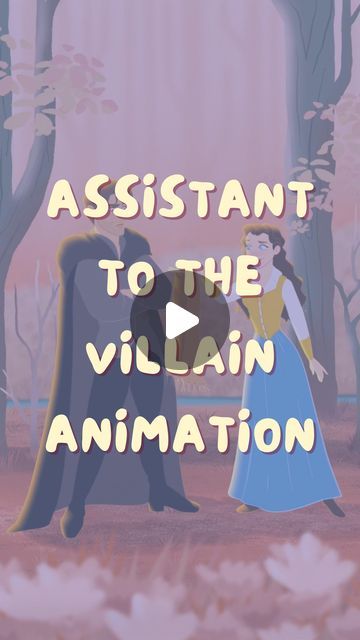 an animated video with the words assistant to the villain animation on it's screen