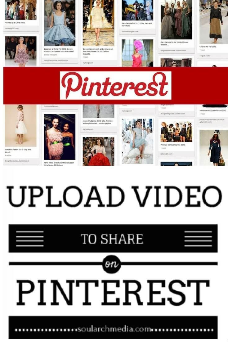 the pinterest page on pinterest is full of pictures and text that reads upload video to share or pinterest