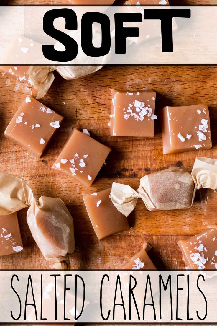 salted caramels on a wooden cutting board with text overlay that reads soft salted caramels