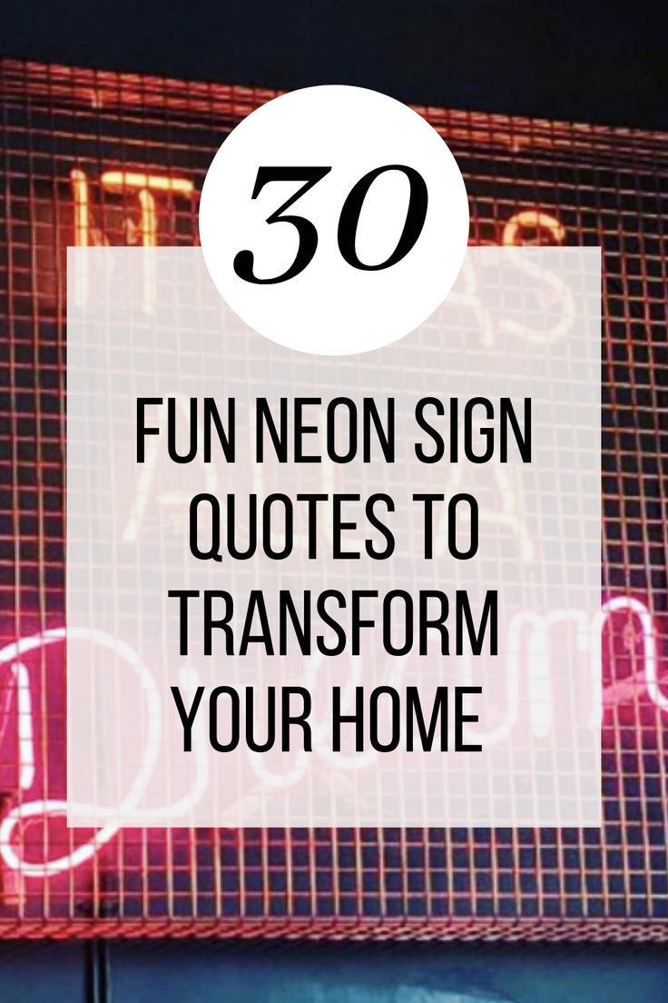 a neon sign with the words fun neon signs to transform your home