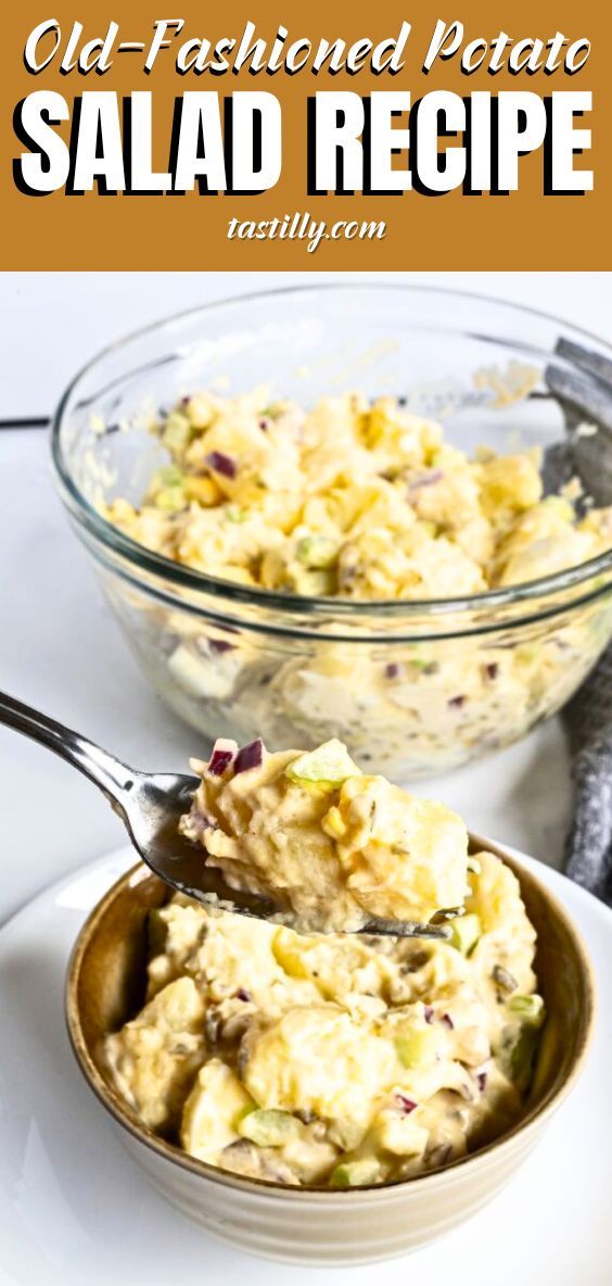 a close up of a bowl of salad with a spoon in it and the text overlay reads old - fashioned potato salad recipe