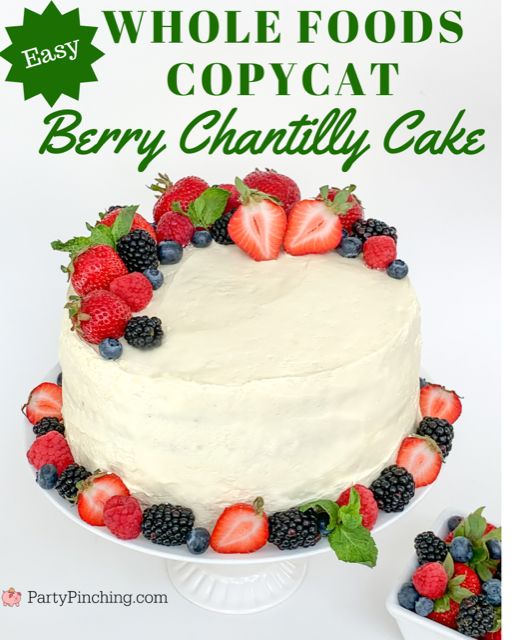 a white cake with berries and strawberries on top is shown in front of the words easy whole foods copycat berry chaetily cake