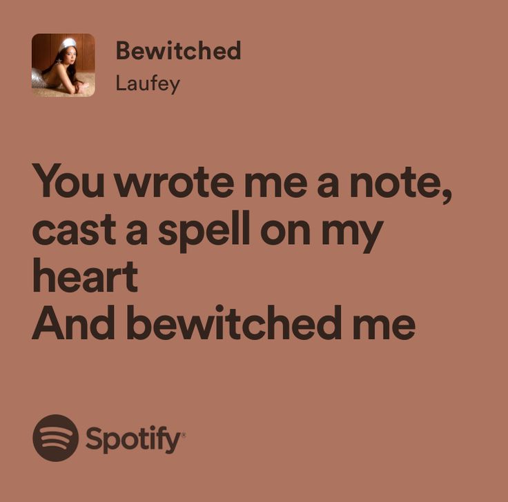 an image of a quote that says you wrote me a note, cast a spell on my heart and bewiched me