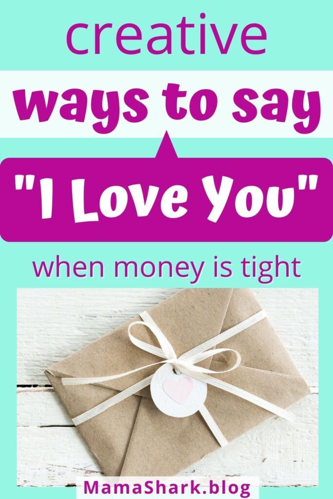 an envelope with the words creative ways to say i love you when money is tight