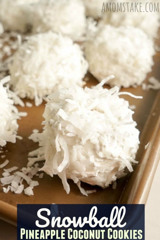 coconut balls are on a baking sheet with the words snowball pineapple coconut cookies