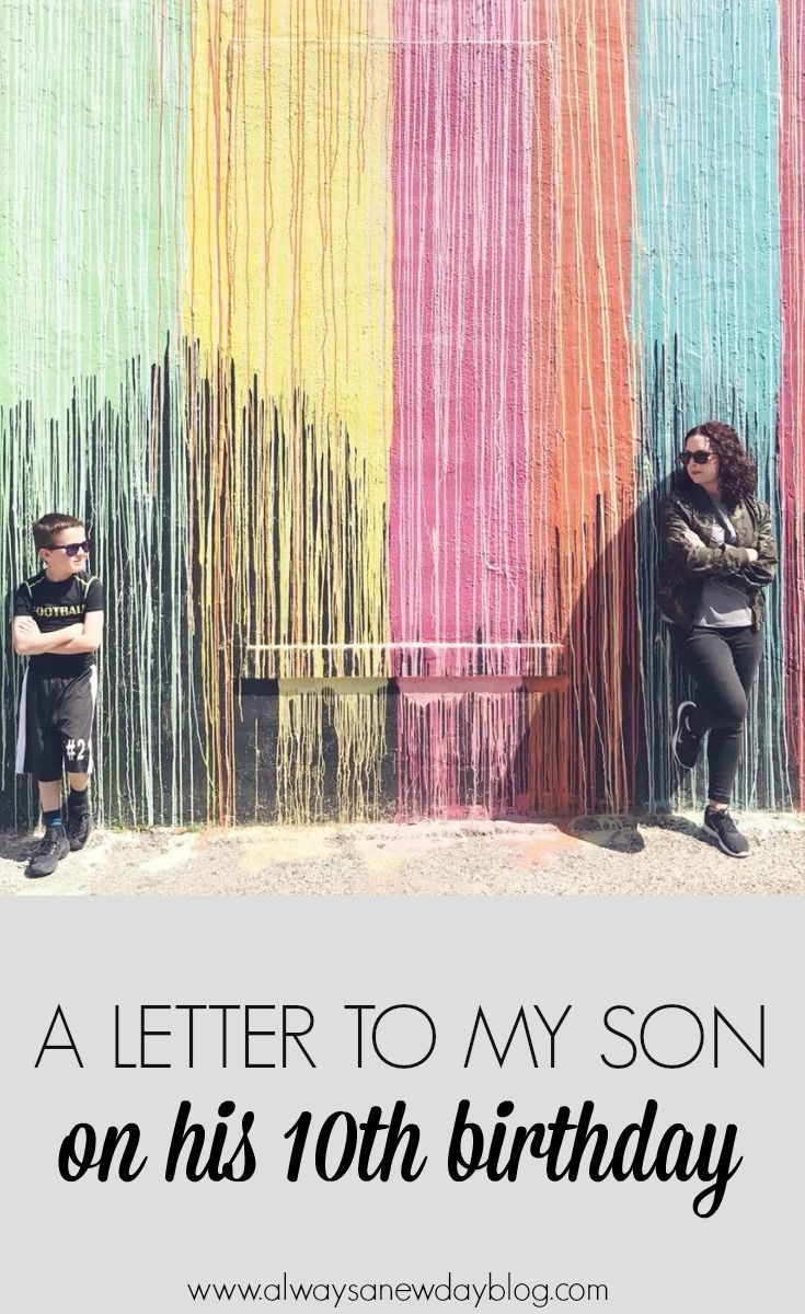 two children are sitting in front of a colorful wall with the words, a letter to my son on his 10th birthday