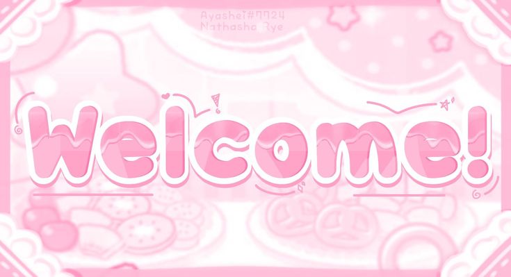 the word welcome written in pink and white with hello kitty on it's side