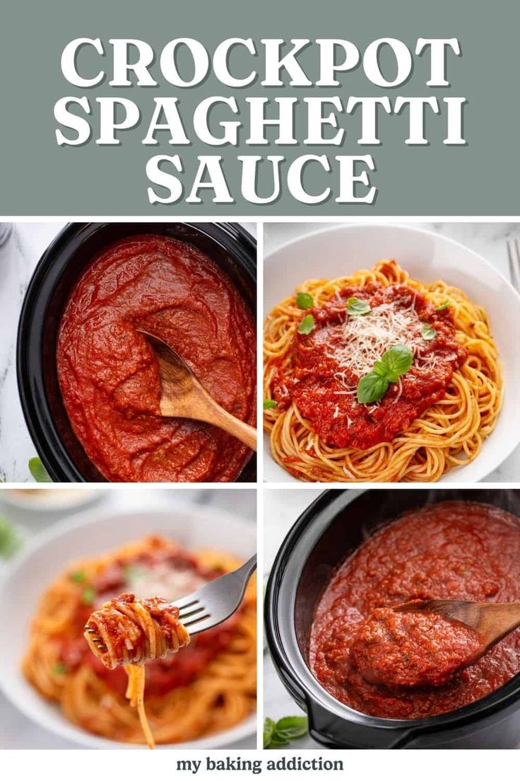 the recipe for crockpot spaghetti sauce is shown in four different pictures, including one with