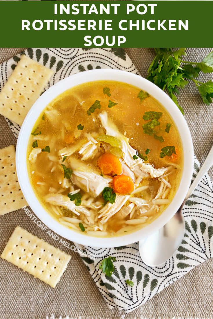 instant pot rotissee chicken soup in a bowl with crackers