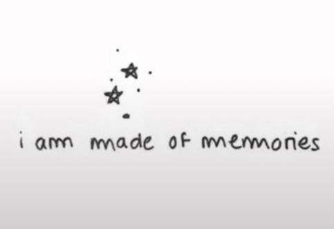 the words i am made of memories are written in black ink on a white background