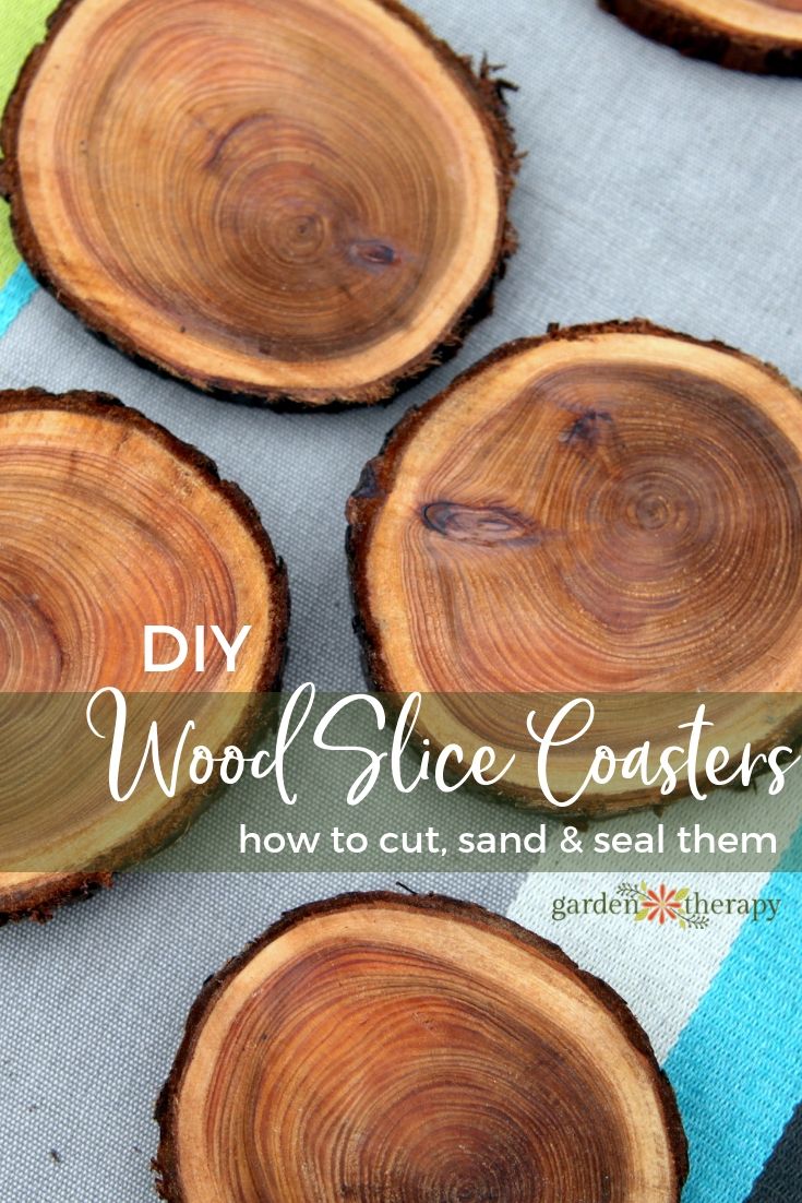 wood slice coasters with text overlay that reads diy wood slice coasters how to cut and seal them