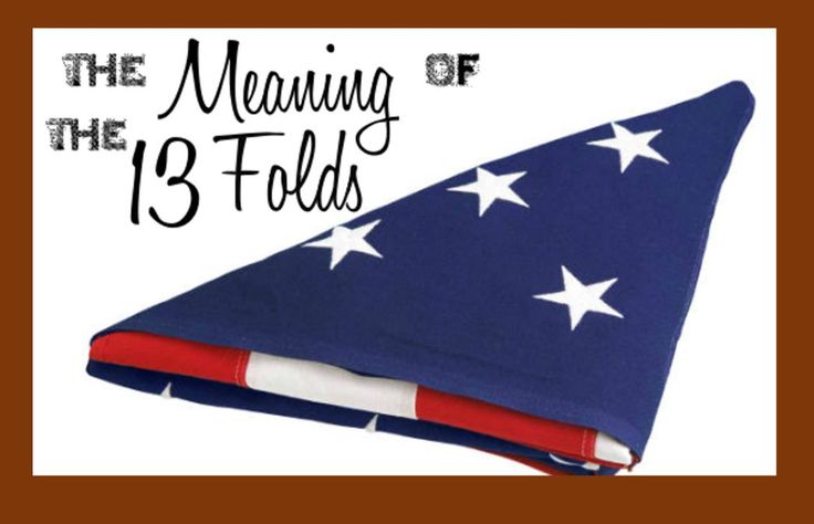 an american flag hat with the words, the meaning of the 13 folds