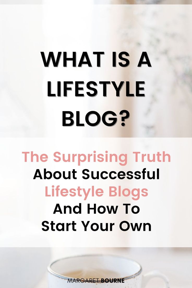 What is a lifestyle blog - the surprising truth about successful lifestyle blogs nd how to start your own Aesthetic Blog Ideas, Blog Article Design, Blogging 2024, Fall Blog Post Ideas, Blogging Aesthetic, Lifestyle Blog Topics, Successful Lifestyle, What Is A Blog, Blog Post Topics