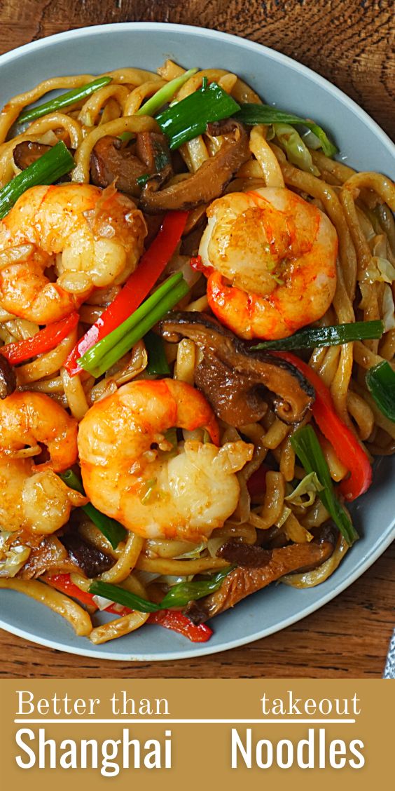 a plate full of noodles and shrimp with mushrooms on top, along with the words better than takeout shanghai noodles