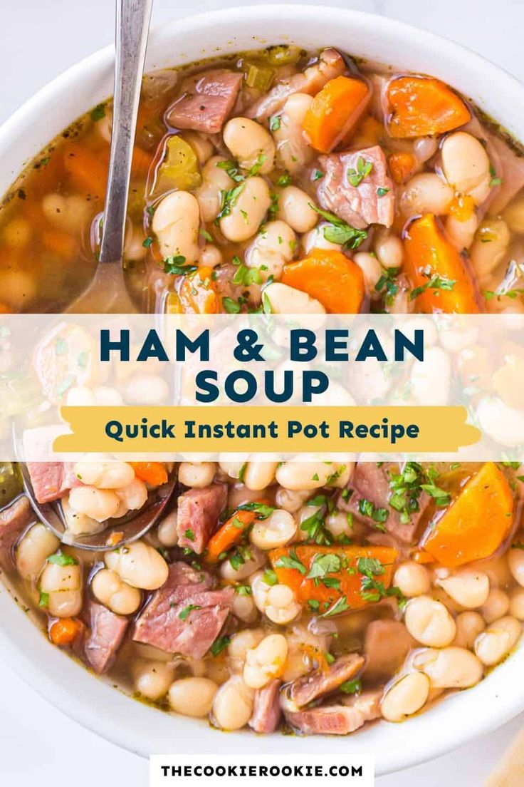 ham and bean soup in a white bowl with spoons on the side text overlay reads ham and bean soup quick instant pot recipe