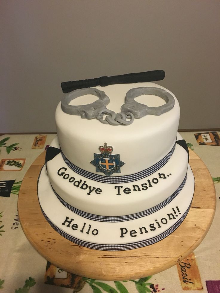 a three tiered cake with the words goodbye tension and police retirement cake on top