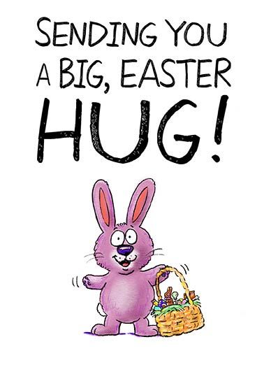 an easter bunny holding a basket with eggs in it and the words sending you a big, easter hug