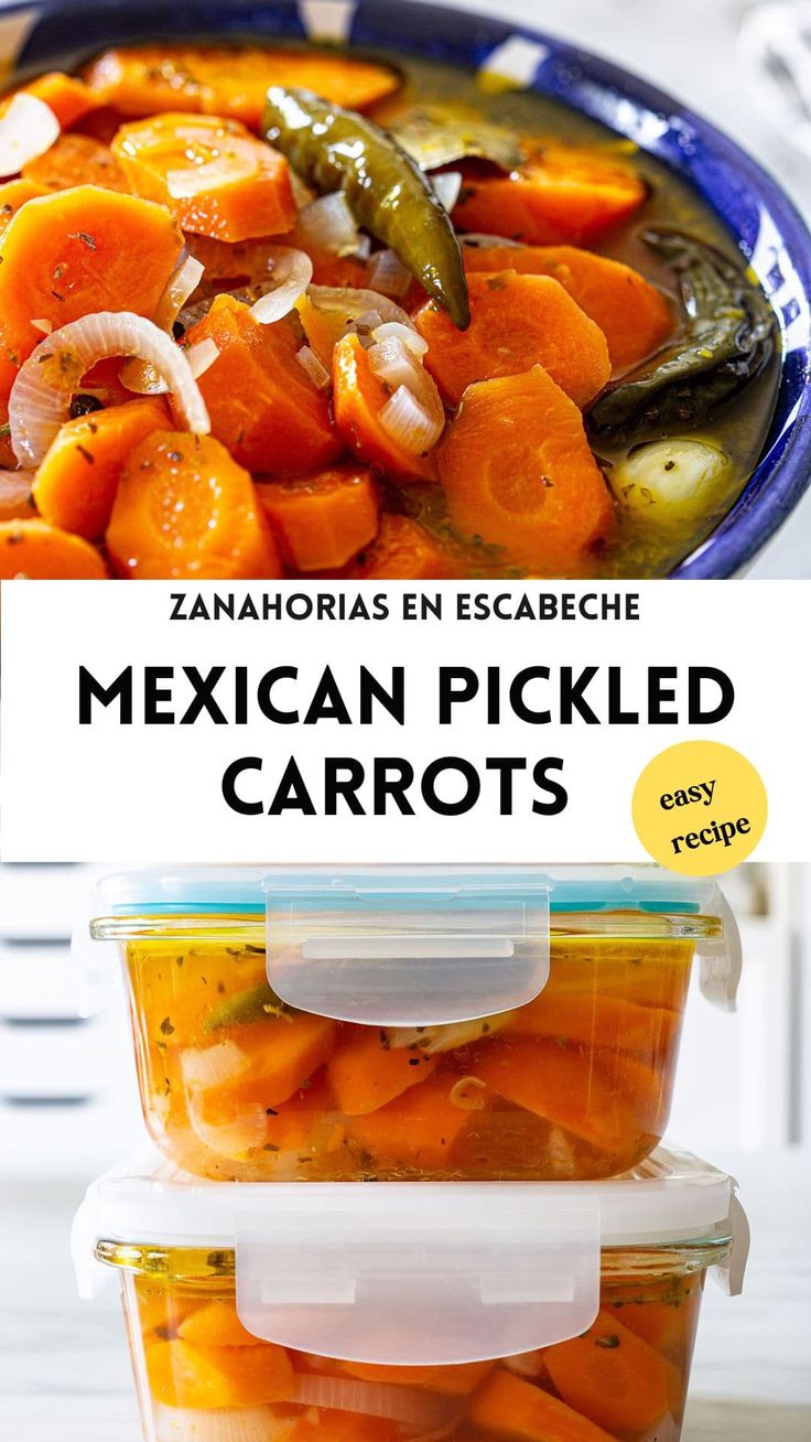 mexican pickled carrots in plastic containers stacked on top of each other with text overlay