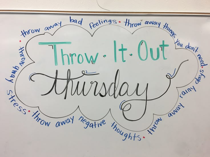 a white board with writing on it that says throw it out tuesday