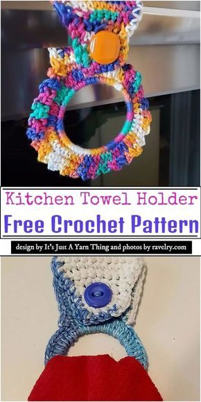 crocheted towel holders with the text kitchen towel holder free crochet pattern