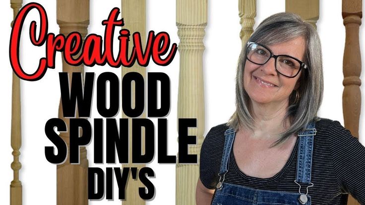 a woman with glasses and overalls standing in front of wooden spindle diy's