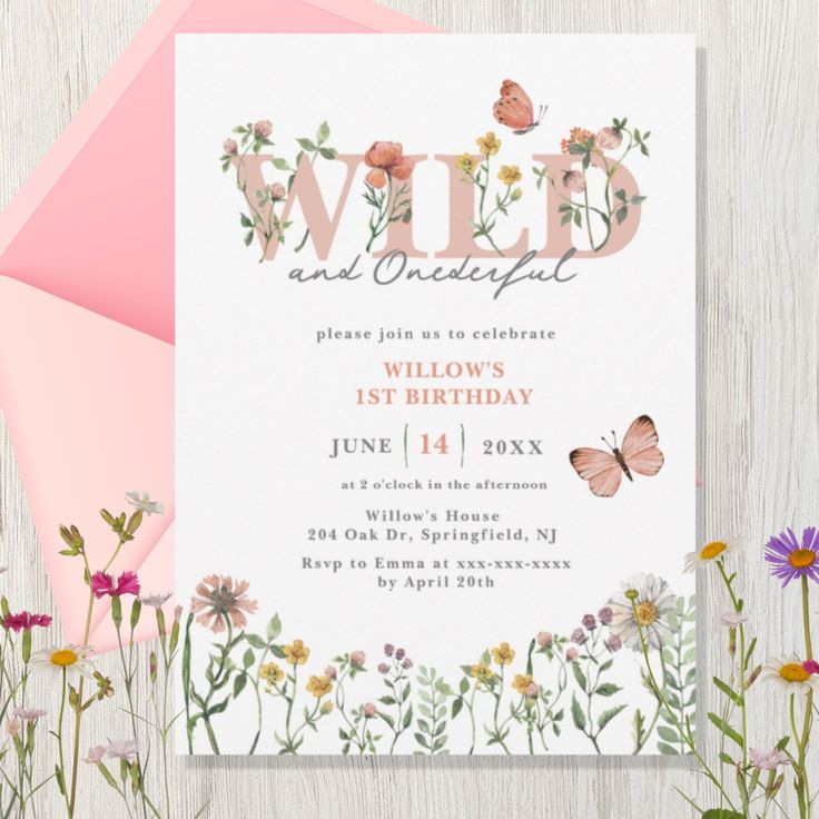 the wild and wonderful birthday party card is shown with flowers, butterflies and pink envelope