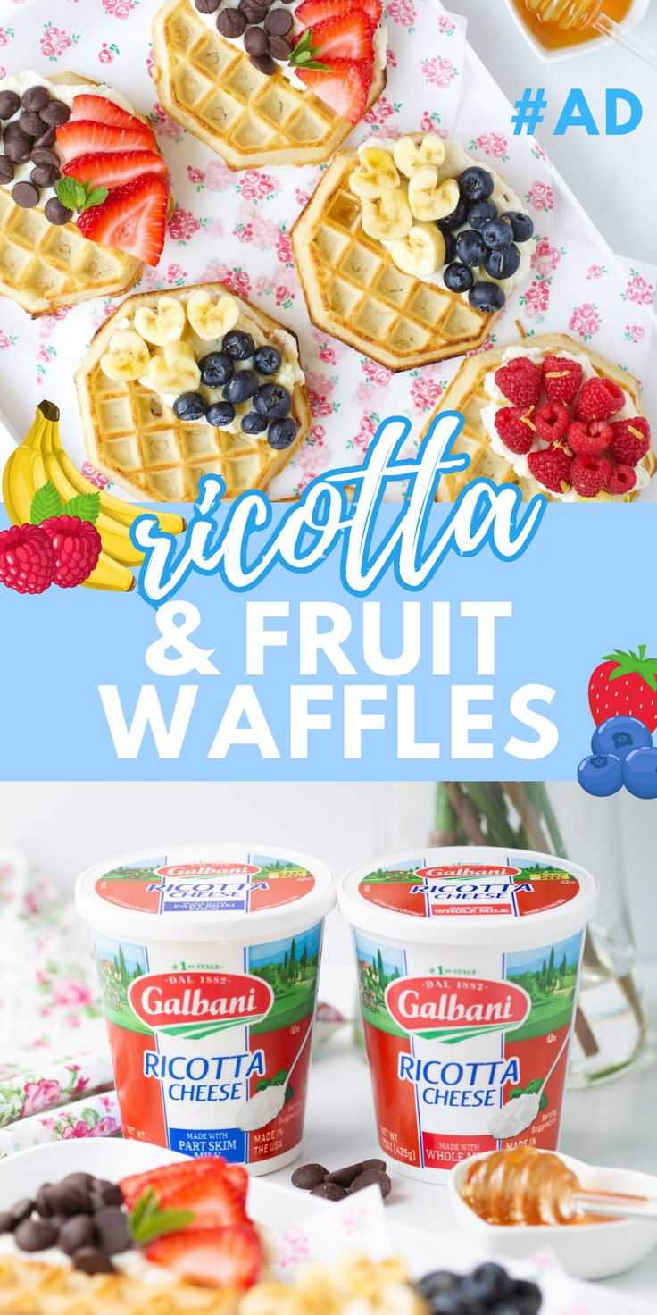 waffles, fruit and yogurt are on display with the words ricotta & fruit waffles