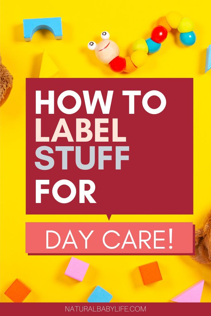 teddy bears and toys on a yellow background with the words how to label stuff for day care