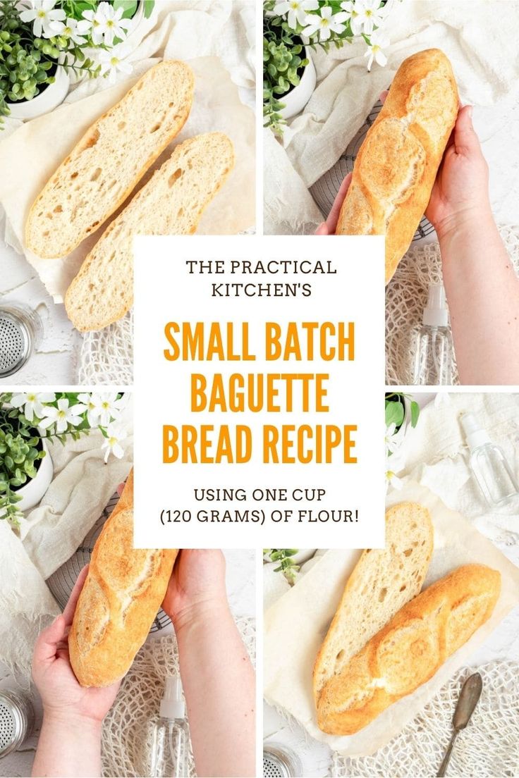 the practical kitchen's small batch baguette bread recipe