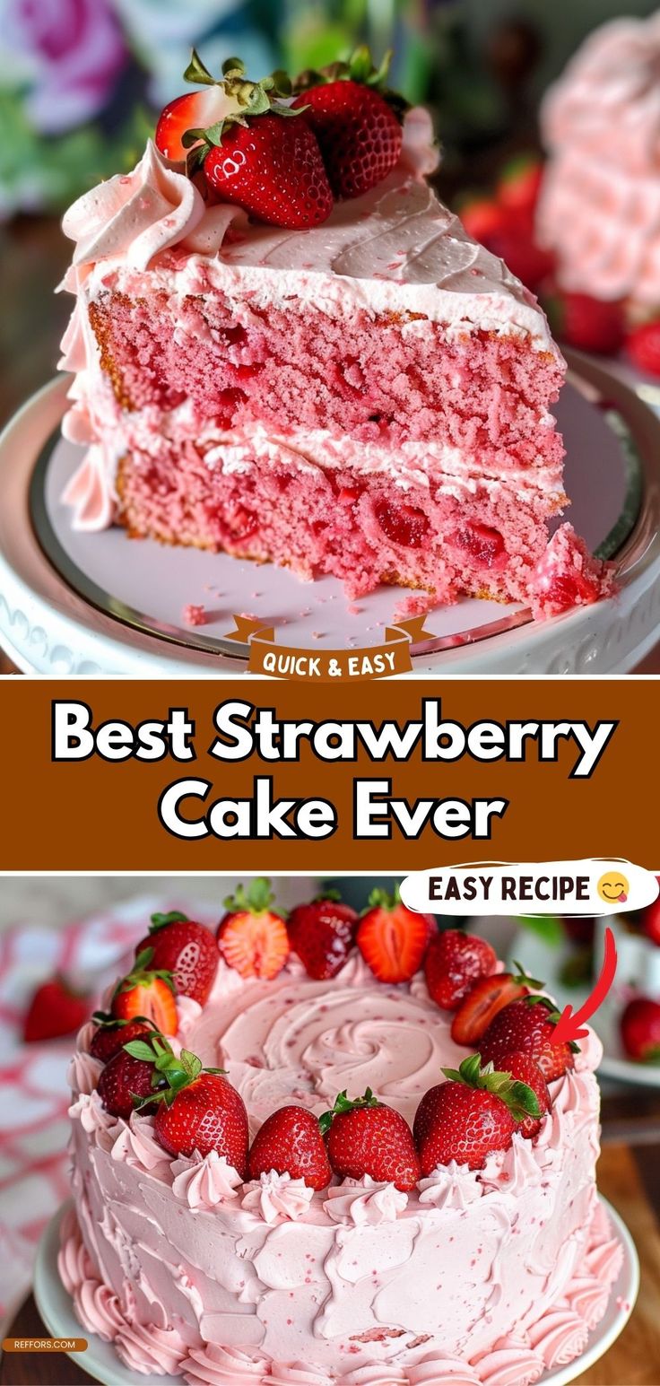 the best strawberry cake ever is made with fresh strawberries