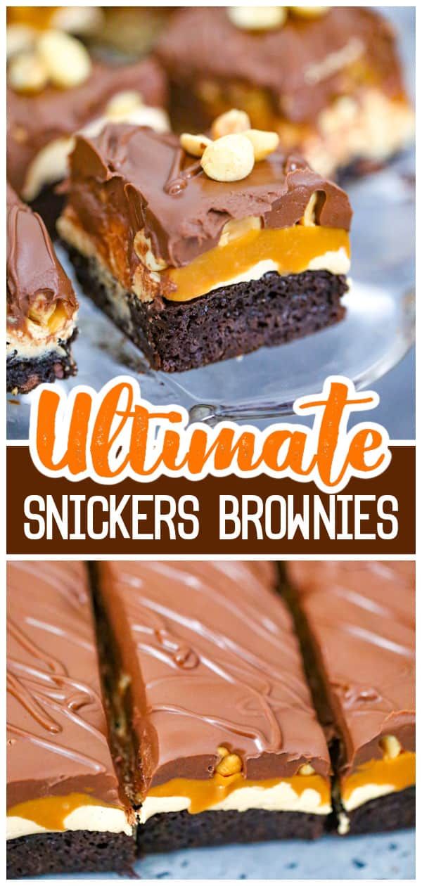 chocolate and peanut butter brownies with the words ultimate snickkers brownies on top