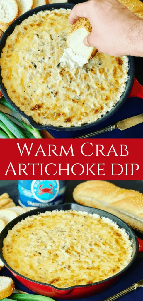 two images showing how to make warm crab artichoke dip with bread in the background