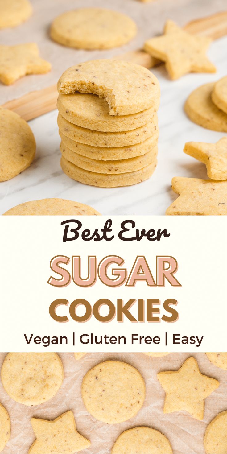 the best ever sugar cookies are made with vegan gluten free and easy to make