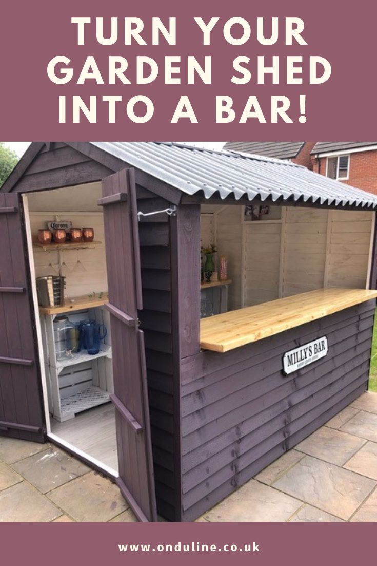 a small garden shed with the words turn your garden shed into a bar on it