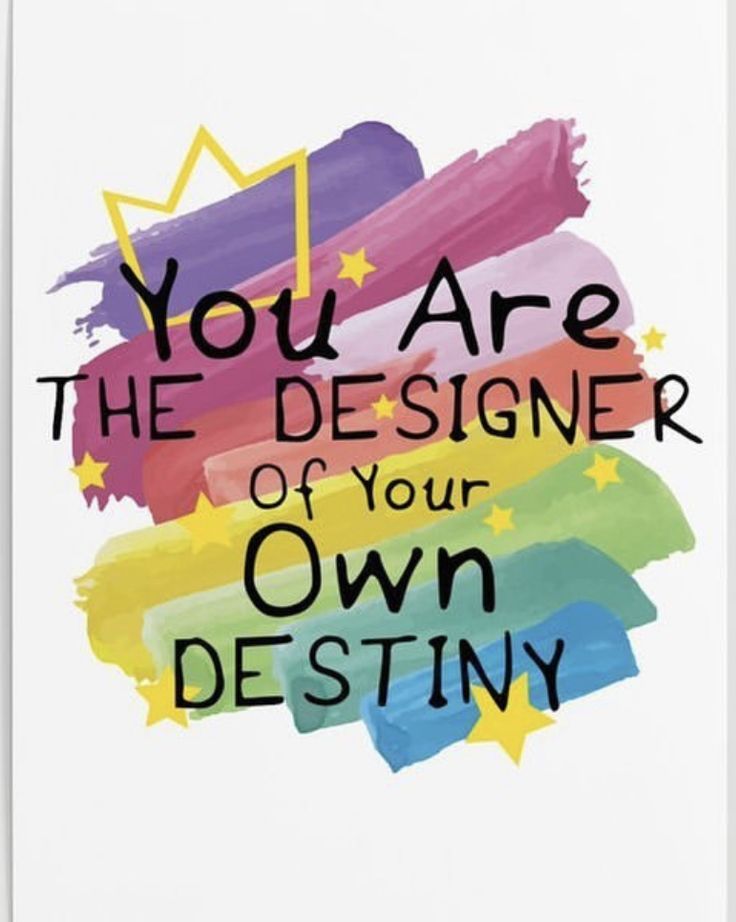 a card with the words you are the designer of your own destiny