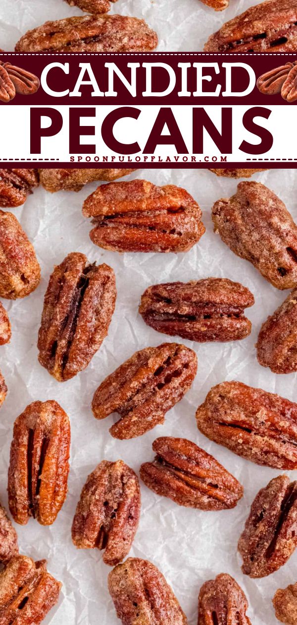 Looking for easy Christmas treats? These Candied Pecans are sweet, crunchy, and super addictive! These Christmas sweets make great holiday gifts to loved ones or an addition to your salads and desserts. Pin this recipe! Holiday Pecans Recipe, Crunchy Candied Pecans, Christmas Pecan Recipes, Quick Candied Pecans, Baked Candied Pecans, Candied Pecan Recipes, Candied Almonds Recipe Easy, Candy Nuts Recipe Easy, Spiced Candied Pecans