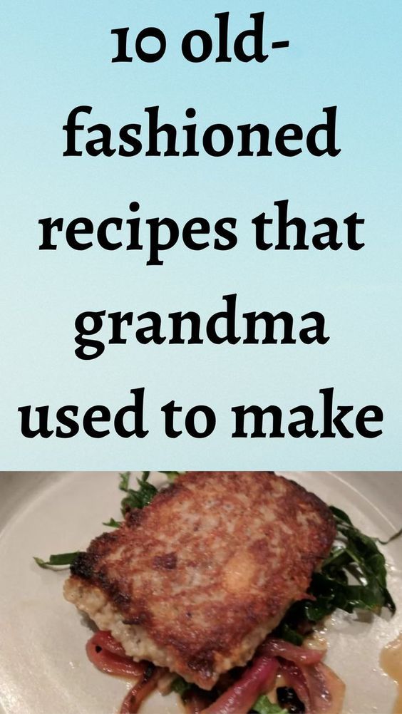 a white plate topped with a sandwich next to a blue sign that says, 10 old - fashioned recipes that grandma used to make