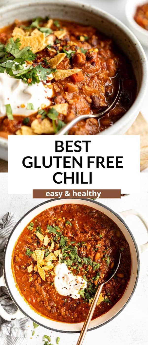 the best gluten free chili recipe is made with fresh ingredients and ready to be eaten