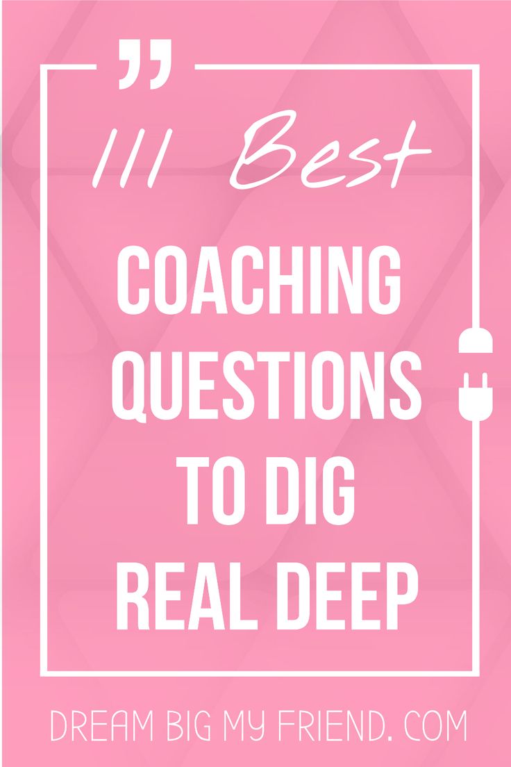 the words, 11 best coaching questions to dig real deep in front of a pink background