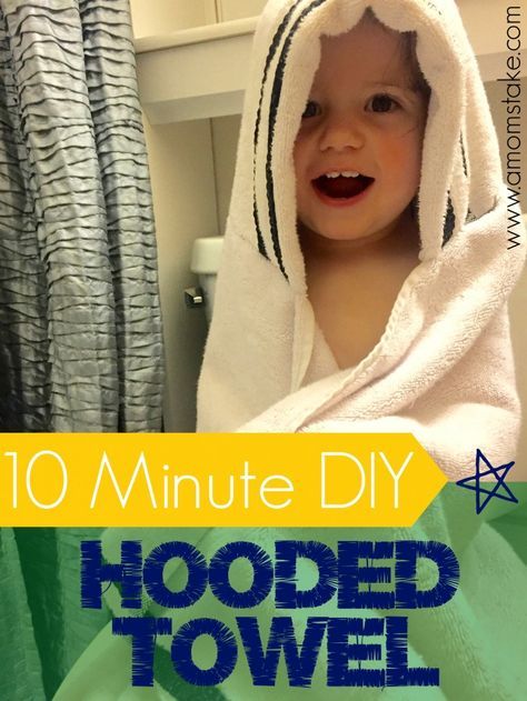 a little boy in a towel with the words 10 minute diy hooded towel