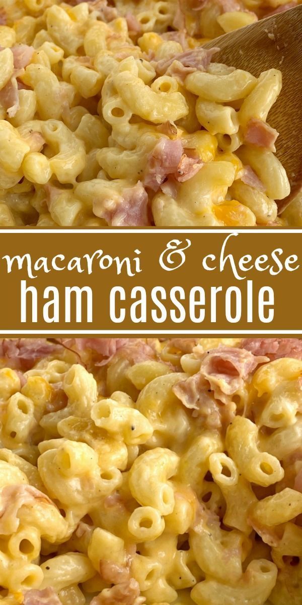 macaroni and cheese ham casserole in a pan