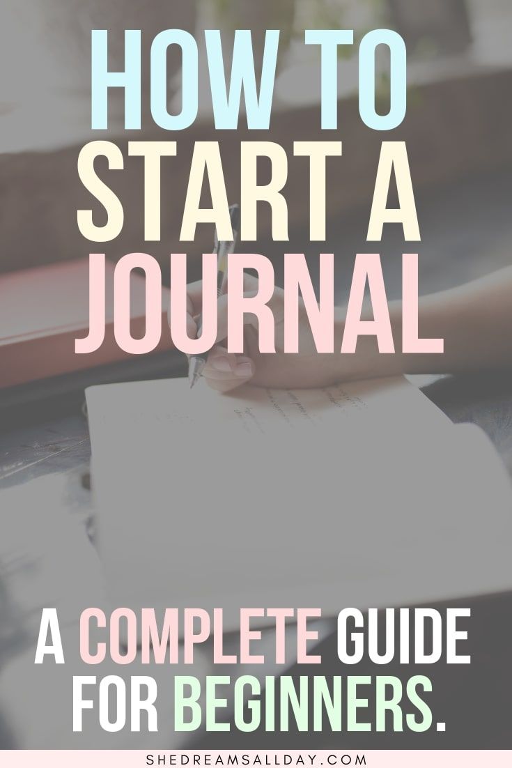 a person writing on a notebook with the words how to start a journal in front of them