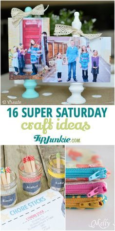 an image of some crafting items with the words, 16 super saturday crafts ideas