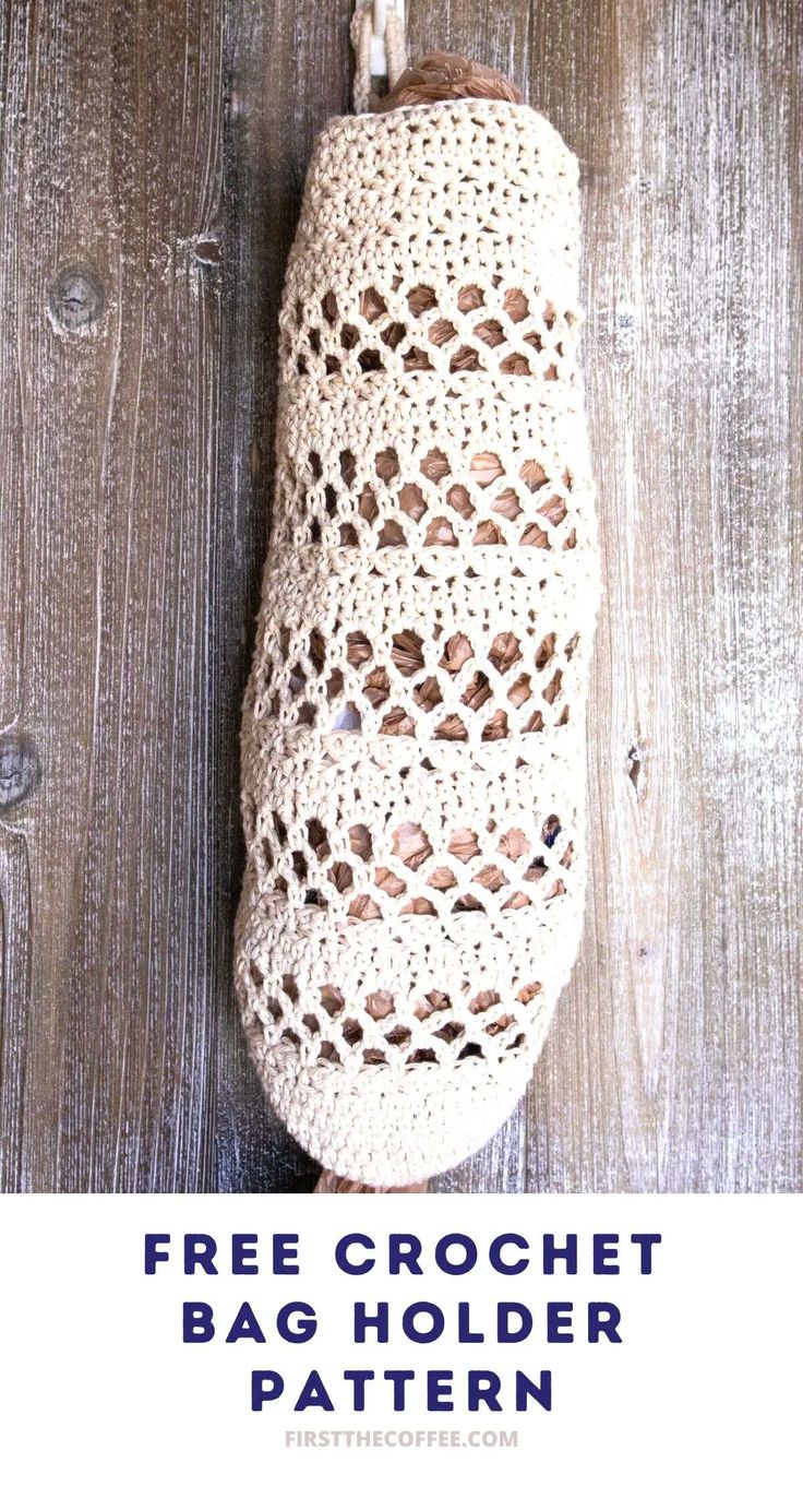 the free crochet bag holder pattern