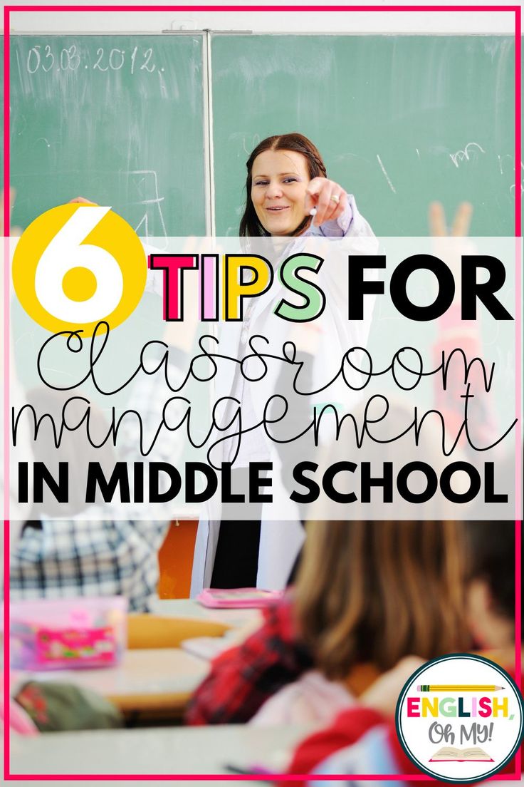 a classroom with the text 6 tips for classroom management in middle school